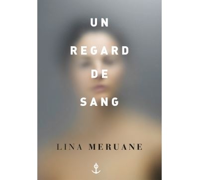 Un regard de sang