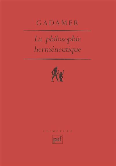 La philosophie hermeneutique