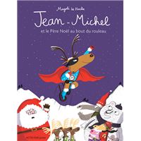 Jean-Michel le Caribou et le Père Noël au bout du rouleau