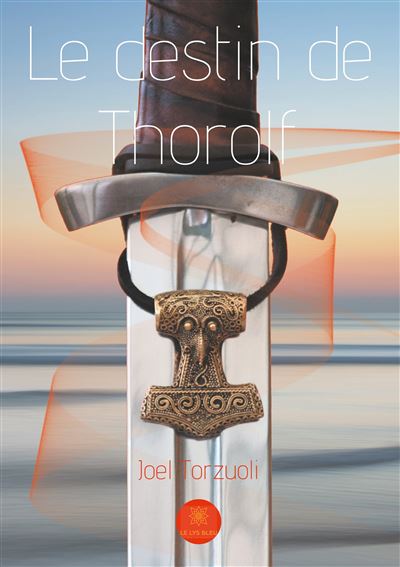 Le destin de thorolf