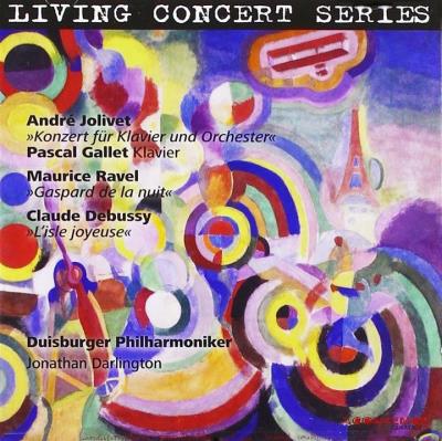 Jolivet, Ravel, Debussy : Œuvres orchestrales