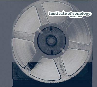 Institute Of Sonology 1959-1969