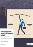 L'évaluation du personnel, moment  fort du management participatif