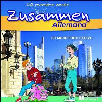 Zusammen LV2 1re année  - CD élève