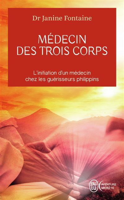 Médecin des trois corps - Janine Fontaine - Poche