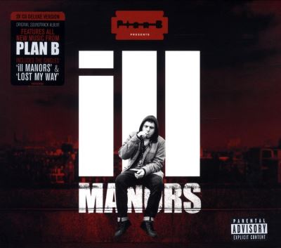 Ill manors - Edition deluxe