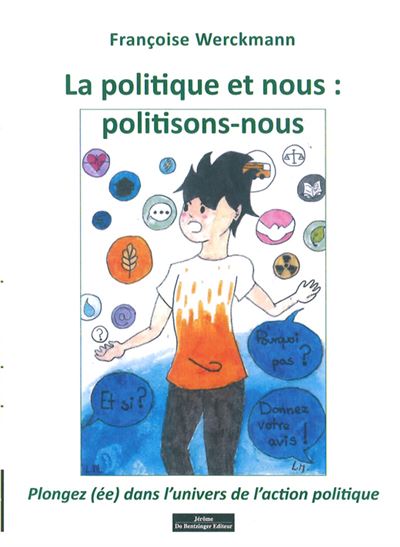 La politique et nous : Politisons-nous