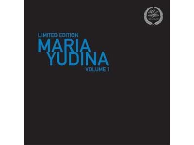 Maria Yudina Volume 1