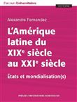 L'Amérique latine du XIXe siècle au XXIe siècle