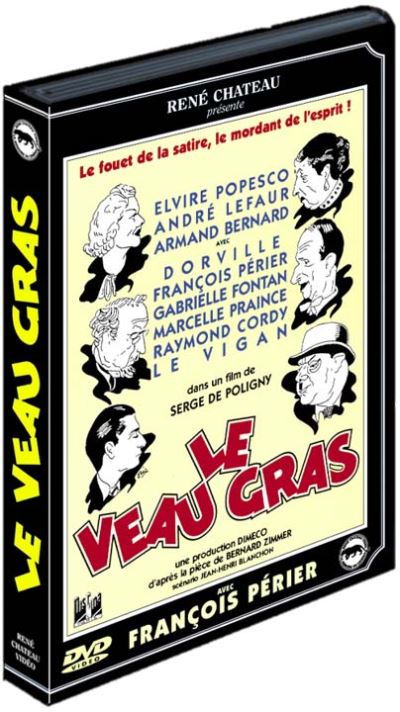 Le veau gras DVD