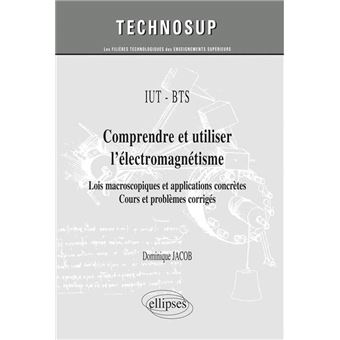 Iut Bts Comprendre Et Utiliser Lélectromagnétisme Niveau A