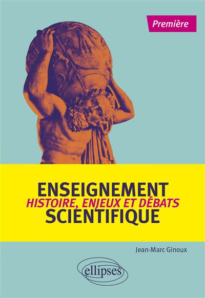 Couverture de Enseignement scientifique : histoire, enjeux et débats