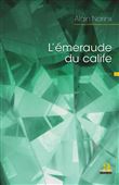 L'émeraude du Calife