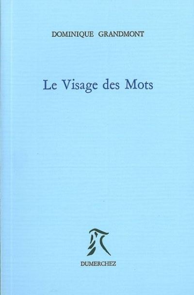 Le visage des mots