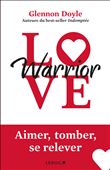 Love Warrior