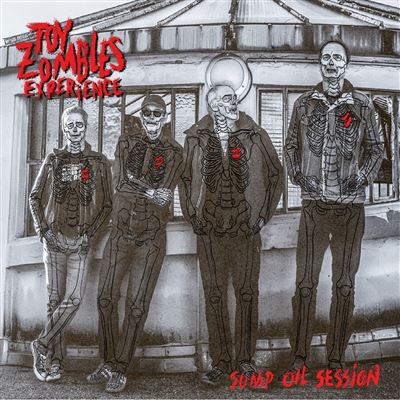 Sump Oil Session - Toy Zombles Experience - CD album - Achat