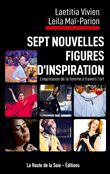 Sept nouvelles figures d'inspiration