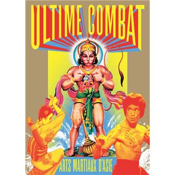 Ultime combat arts martiaux d'asie