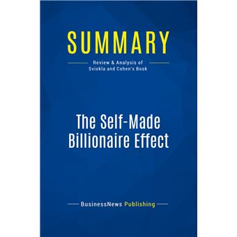 Summary: The Self-Made Billionaire Effect