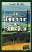 Le faucheur du menez-hom