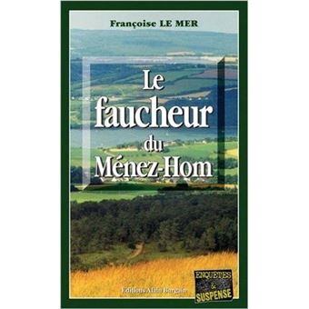 Le faucheur du menez-hom