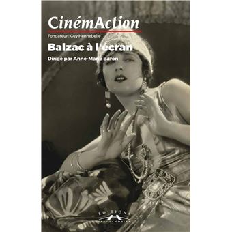 CinémAction N°173 Balzac à l'écran - décembre 2019