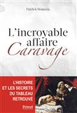 L'incroyable affaire Caravage