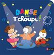 Danse avec T'choupi ! - Livre musical