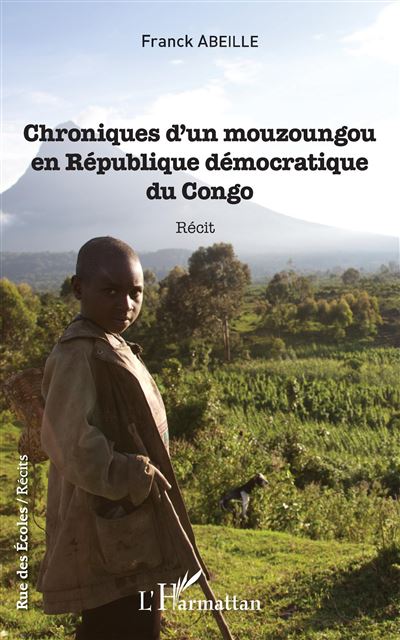 Chroniques d'un mouzoungou en République démocratique du Congo