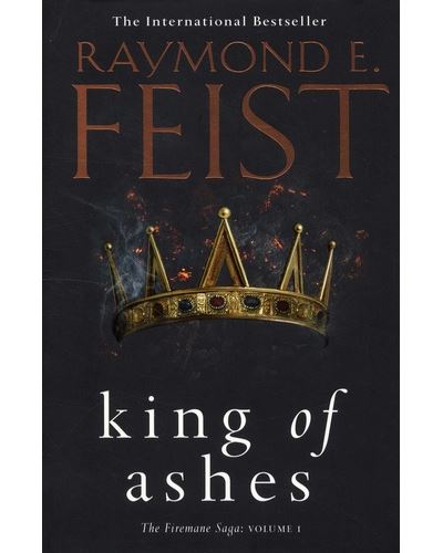 FIREMANE SAGA,01:KING OF ASHES