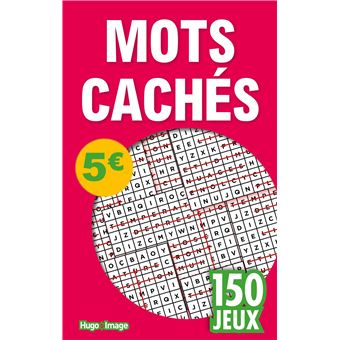 150 jeux Mots cachés