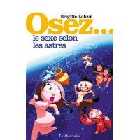 Osez le sexe selon les astres