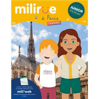 Milirue sur l'île de la Cité, version Junior (8 - 12 ans)