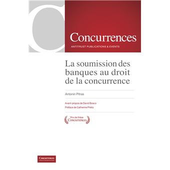 La soumission des banques au droit de la concurrence