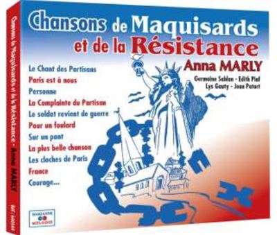 Chansons de Maquisards et de la Résistance