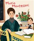 La vie de Maria Montessori