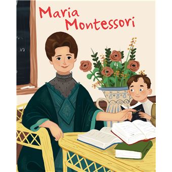 La vie de Maria Montessori
