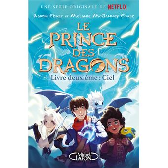 Le prince des dragons - Tome 2 Ciel