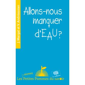 Allons-nous manquer d'eau ?