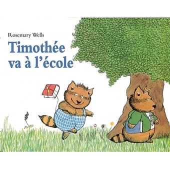 Couverture : Timothée va à l'école