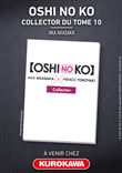 Oshi no ko - tome 10 collector