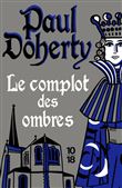Le complot des ombres