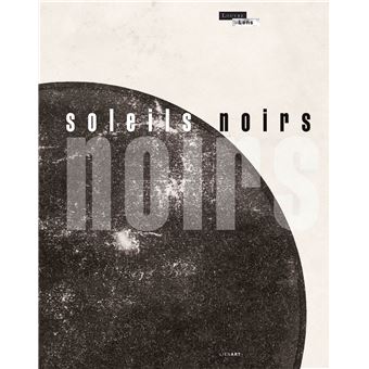 Soleils noirs