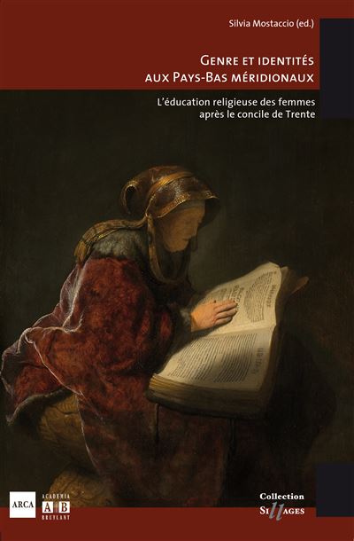 Genre Et Identités Aux Pays Bas Méridionaux Léducation Religieuse Des Femmes Après Le Concile 