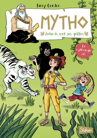 Mytho - tome 4 Artémis sort ses griffes - Gordon Fanny - broché