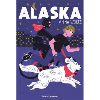 Alaska - broché - Anna Woltz, Emmanuèle Sandron, Aurore Carric - Achat  Livre ou ebook | fnac