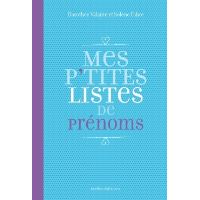 Mes p'tites listes de prénoms : une façon originale et amusante de trouver son prénom !