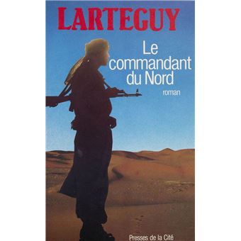 Le Commandant du Nord - Inconnus - Achat Livre ou ebook | fnac