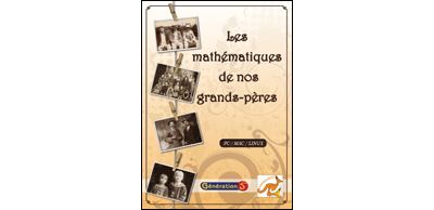 Les mathématiques de nos grands-pères