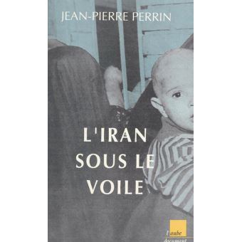 L'Iran sous le voile - 1